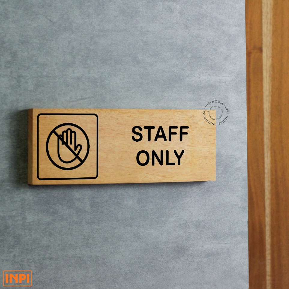 

KODE E87G staff only signage papan tanda staff only wall sign staff only