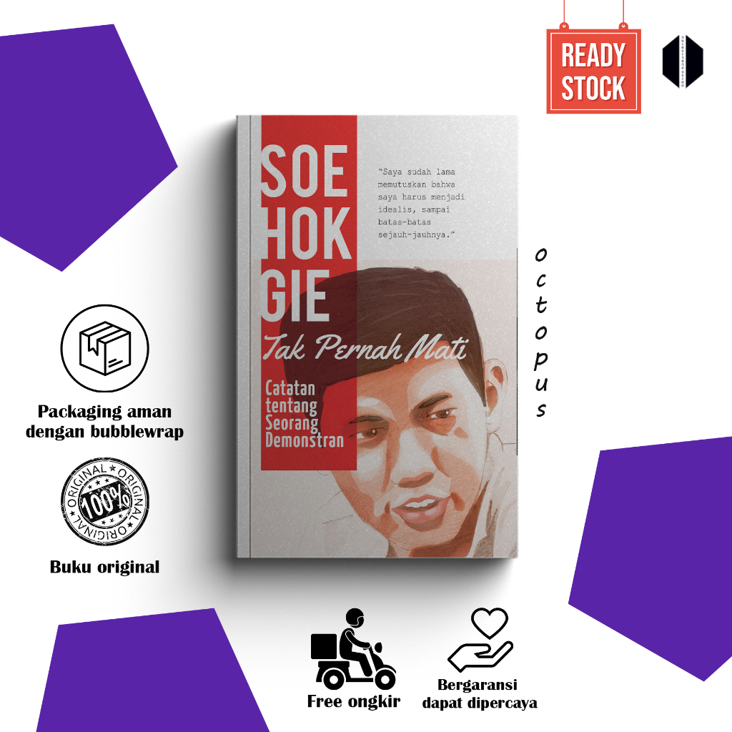 Soe Hok Gie Tak Pernah Mati (Penerbit Octopus) Original