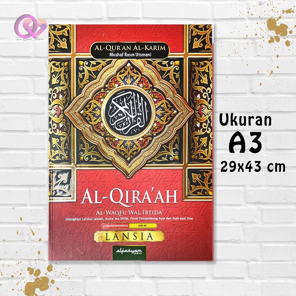 Al Quran Jumbo A3 Al-Karim Al-Qiraah Besar Ukuran Jumbo A3 Al-Waqfu Wal Ibtida Quran Untuk Imam Shol