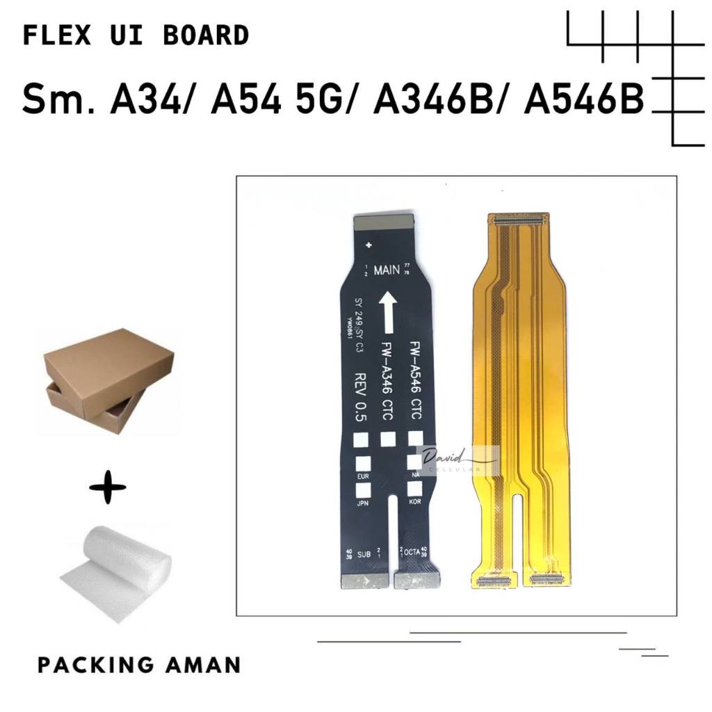 FLEKSIBEL UI BOARD SAMSUNG A34 5G / A54 5G / A346 A346B A546 A546B - MAIN BOARD FLEXIBEL DARI PCB KE