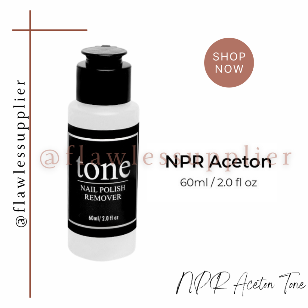 ACETON NAIL POLISH REMOVER PEMBERSIH KUTEK / ASETON TONE PEMBERSIH KUTEK 60ML