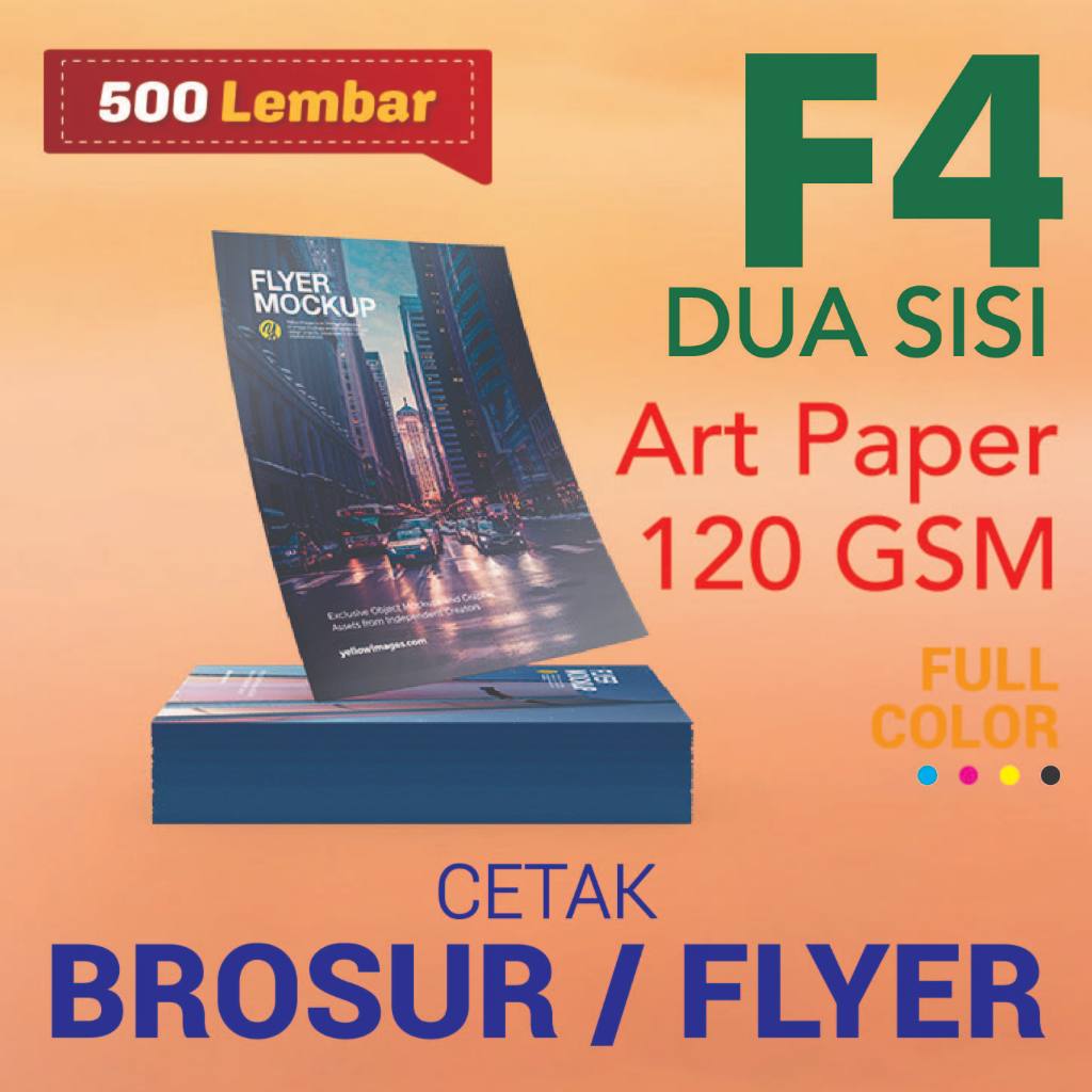

CETAK BROSUR / FLYER FOLIO F4 DUA sisi Art Paper 120 gsm