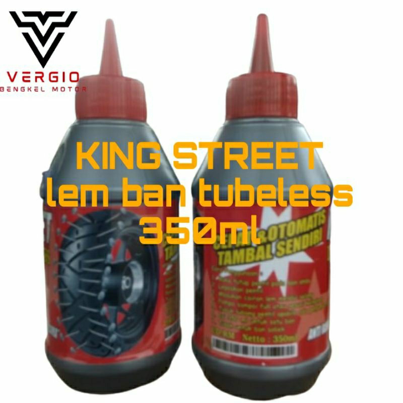 CAIRAN BAN TUBELESS / LEM TUBELESS KING' STREET 350ML UNTUK BAN