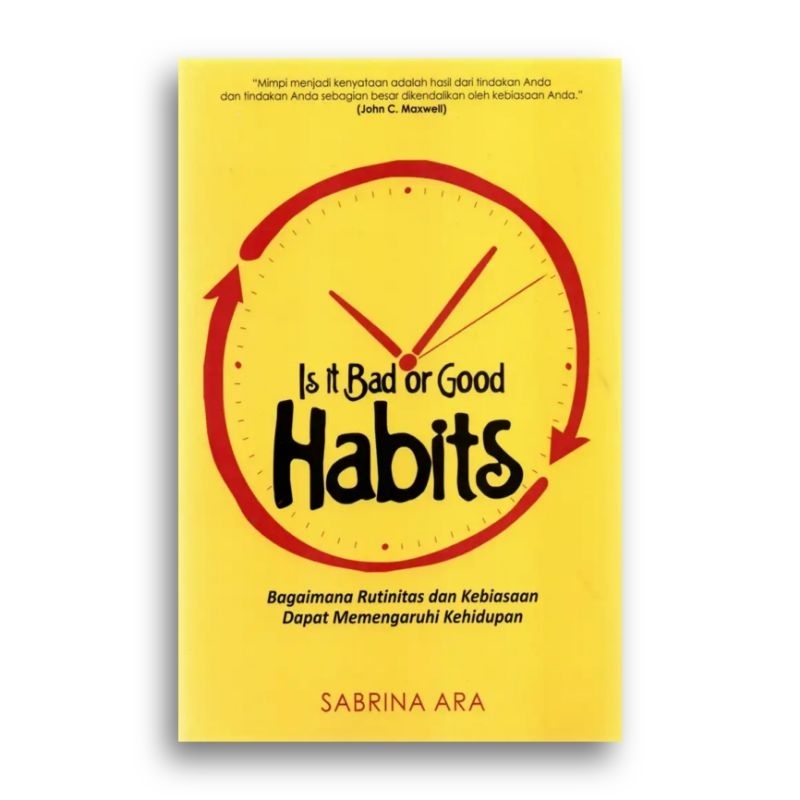 Is It Bad or Good Habits Sabrina Ara