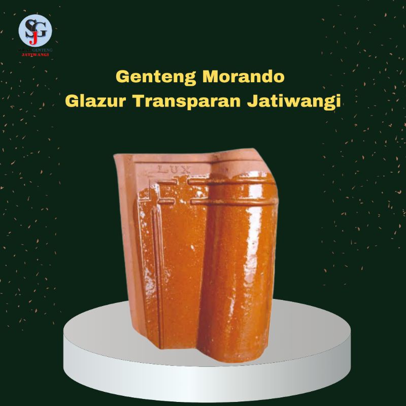 Genteng Morando Glazur Transparan - Genteng Morando Jatiwangi