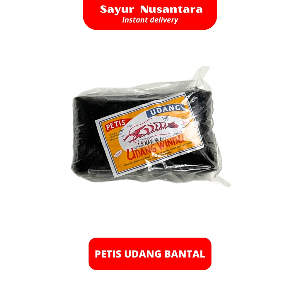 

Petis Udang Bantal - Sayur Nusantara