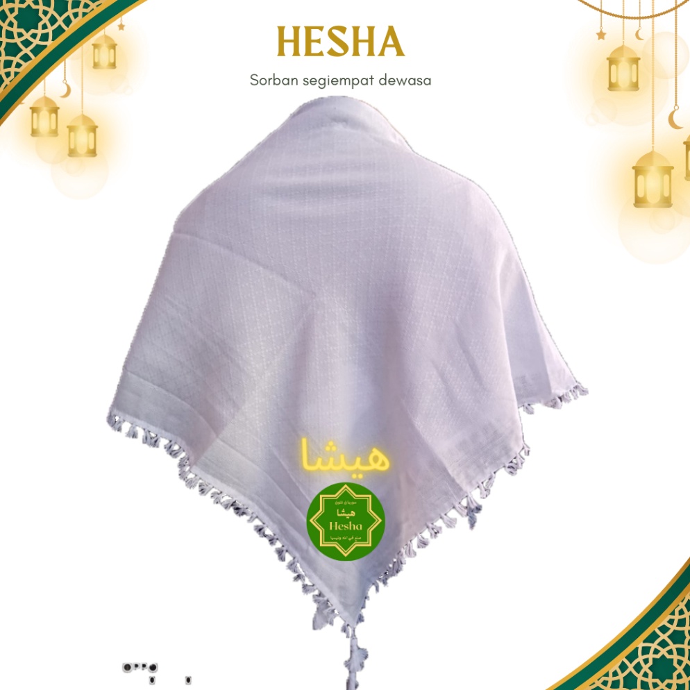 ORIGINAL BEST SELLER  HESHA SURBAN SORBAN PUTIH PERSEGI EMPAT KUNCIR