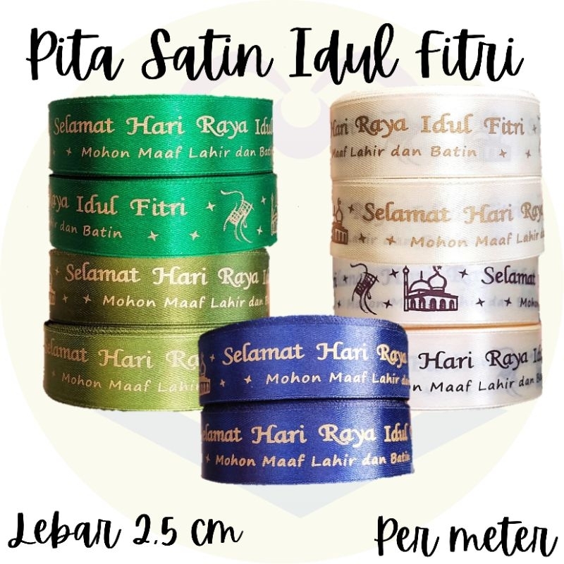 

Pita Satin Idul Fitri PER METER/Pita Hampers/Pita Idul Fitri/Pita 2,5 cm