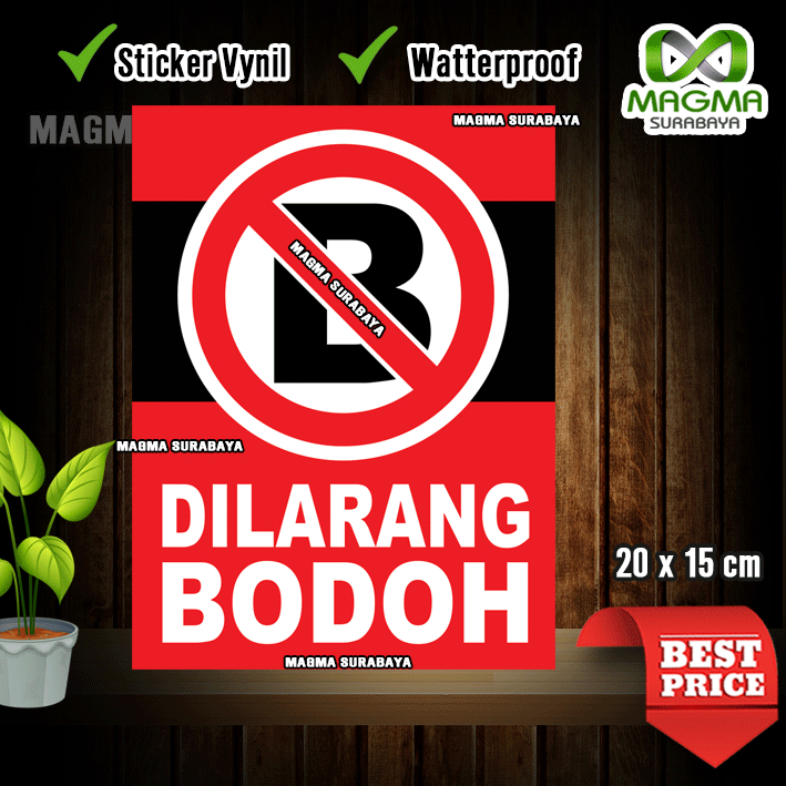 

Stiker DILARANG BODOH