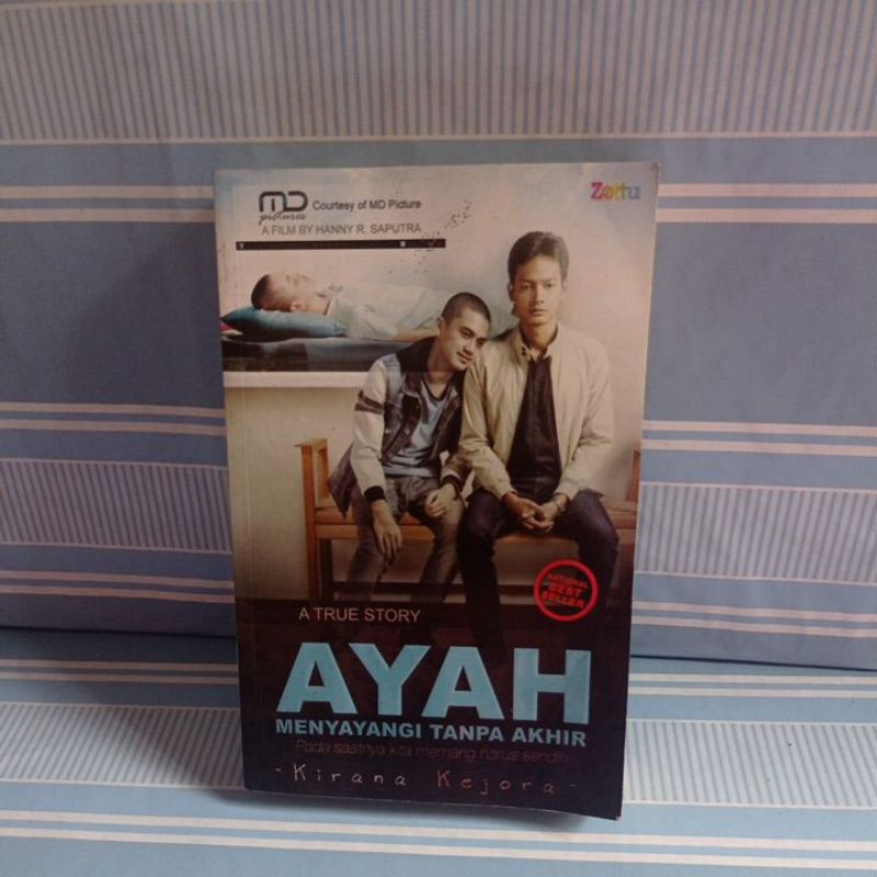 AYAH MENYAYANGI TANPA AKHIR by Kirana kejora