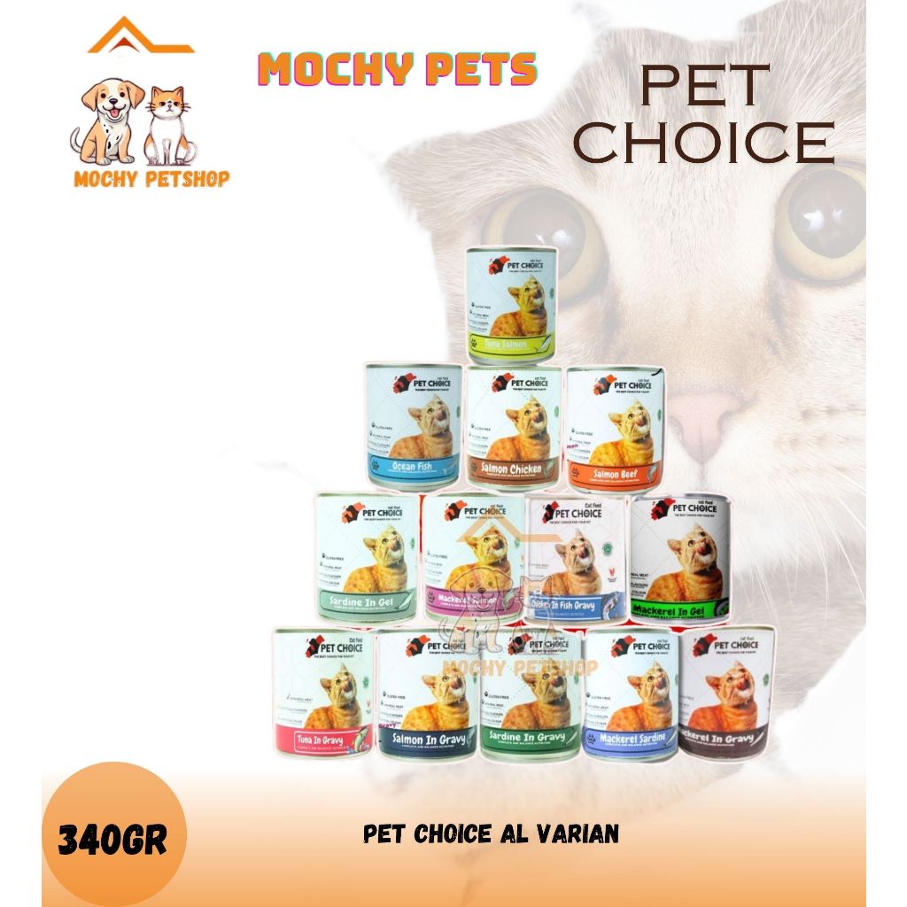 Pet Choice 340 Gram Wet Cat Food - Makanan Kucing Kaleng 340Gr