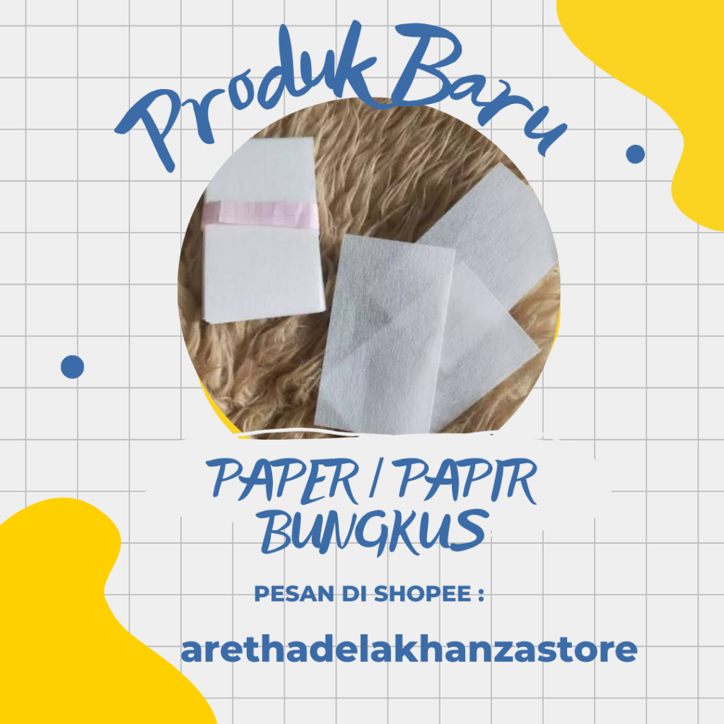 

PAPER BUNGKUS ~ PAPER LILIT ~ KERTAS BUNGKUS EKSKLUSIF !!!!