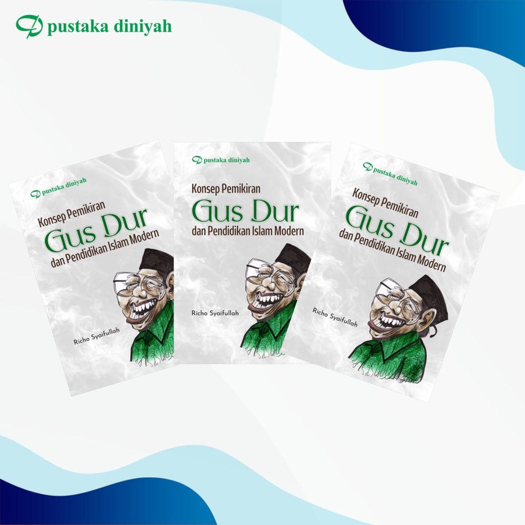 Buku Konsep Pemikiran Gus Dur dan Pendidikan Islam Modern