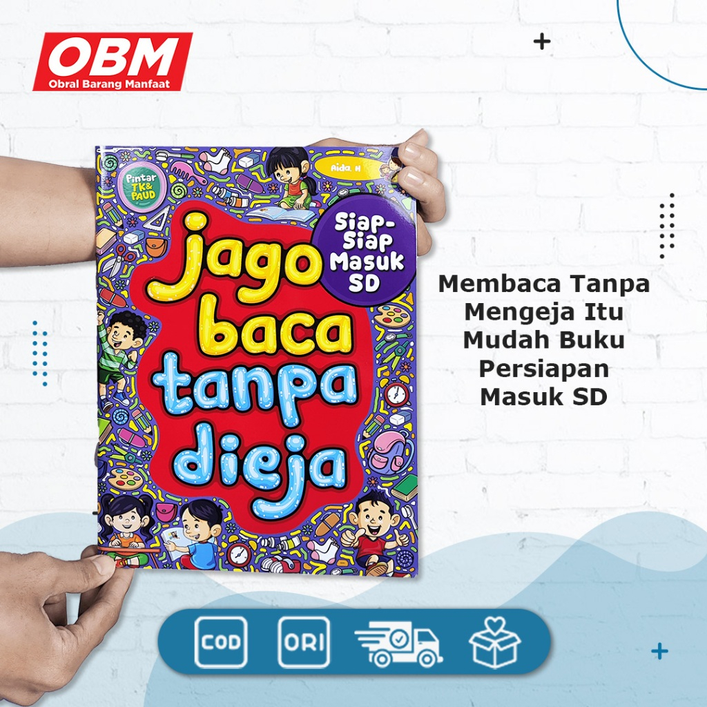Buku Belajar Membaca - Jago Baca Tanpa Dieja Siap Siap Masuk SD
