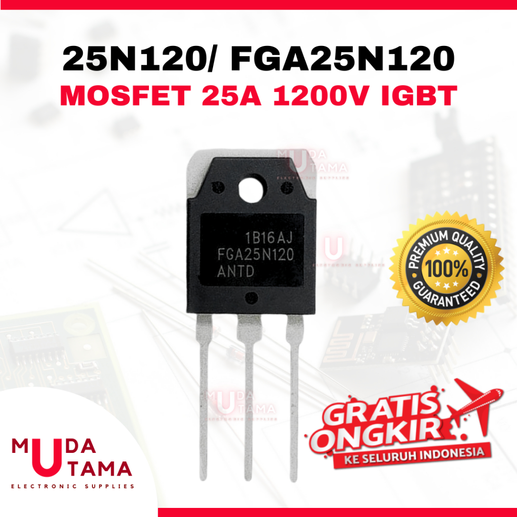 25N120 TRANSISTOR MOSFET FGA25N120 25A 1200v IGBT | TR FGA25N120 | MOSFER 25N120 FGA25N120