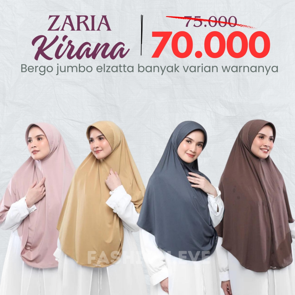 BERGO ELZATTA KERUDUNG HIJAB JILBAB INSTAN JUMBO SYARI POLOS ELZATTA ZARIA KIRANA