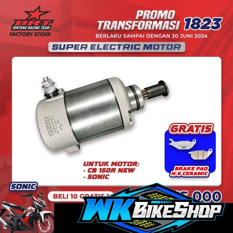 DINAMO STATER SUPER ELEKTRIK MOTOR BRT  BORE UP 300CC ( SONIC FI 150 / CBR 150 R CB150 CB 150 R NEW 