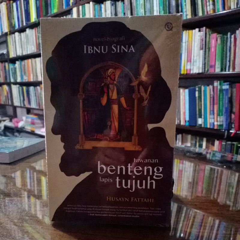 Tawanan Benteng Lapis Tujuh Ibnu Sina