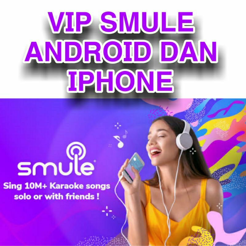 vip untuk dalam smule i phone
