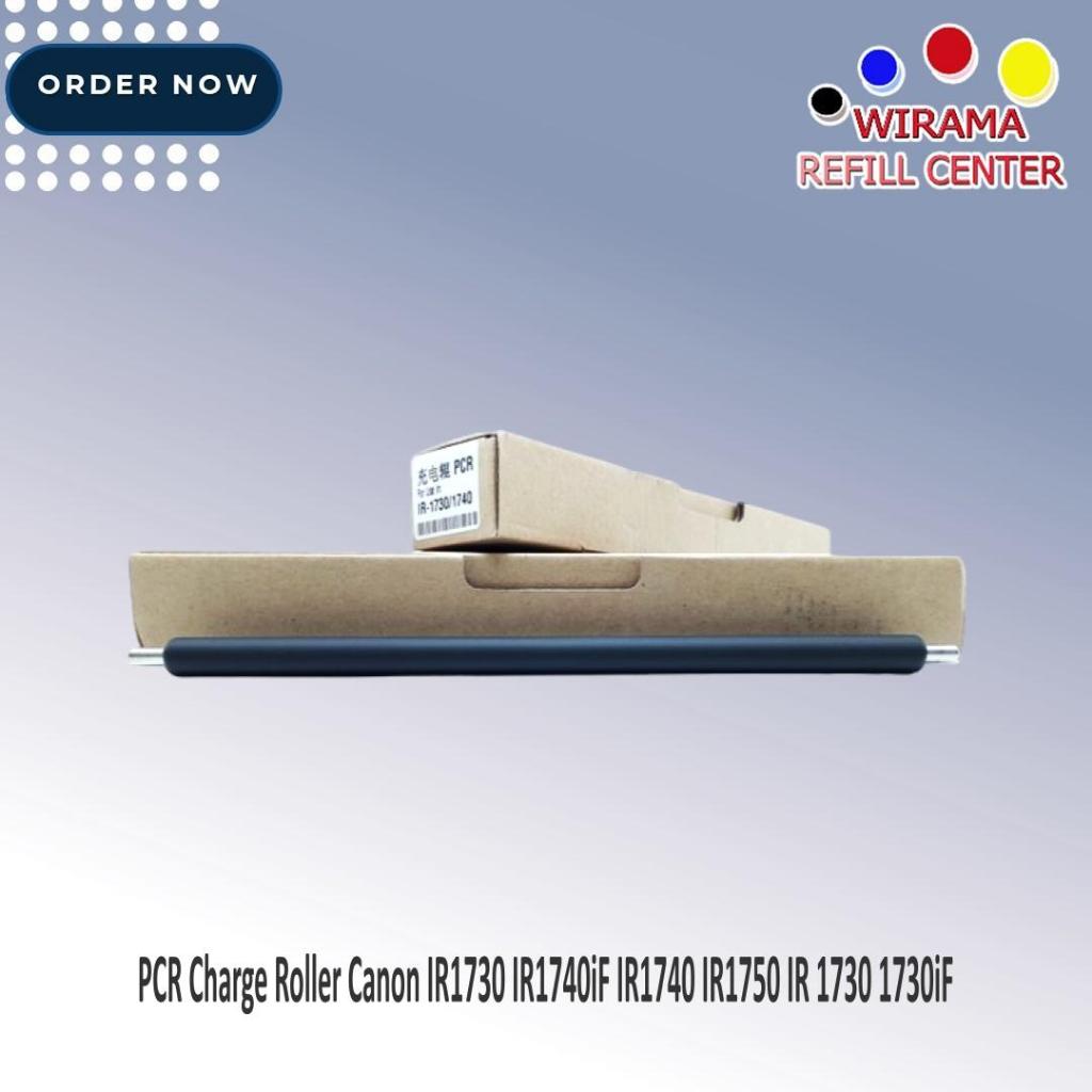 PCR Charge Roller Canon IR1730 IR1740iF IR1740 IR1750 IR Image RUNNER 1730 1730iF 1740 1740iF