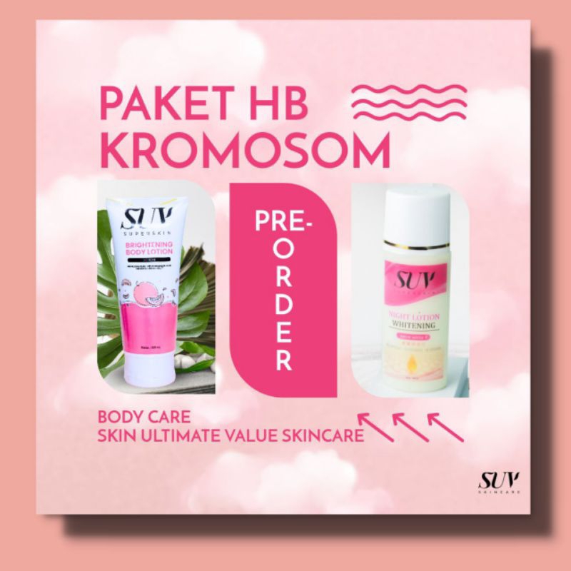 SUV SKINCARE | Hb Kromosom Aman BPOM setara suntik putih