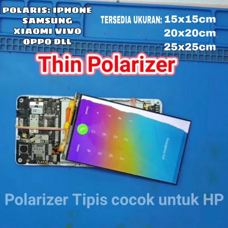 Terbaru POLARIZER LCD HP TIPIS 15x15 CM  2x2 CM POLARIS KHUSUS LCD HP 6MQ