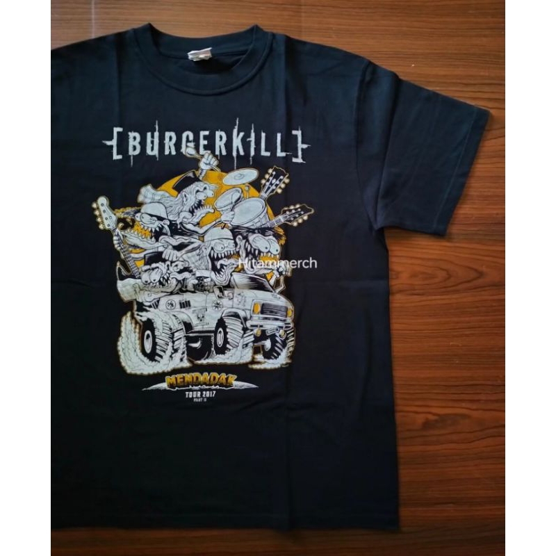 T-SHIRT KAOS BURGERKILL MENDADAK TOUR 2017