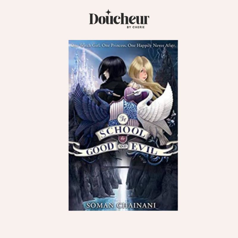 School for good and evil novel