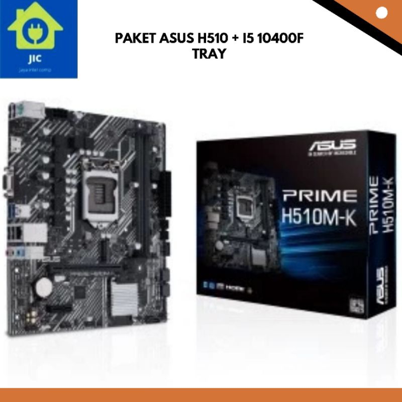 PAKET ASUS H510 + i5 10400F TRAY