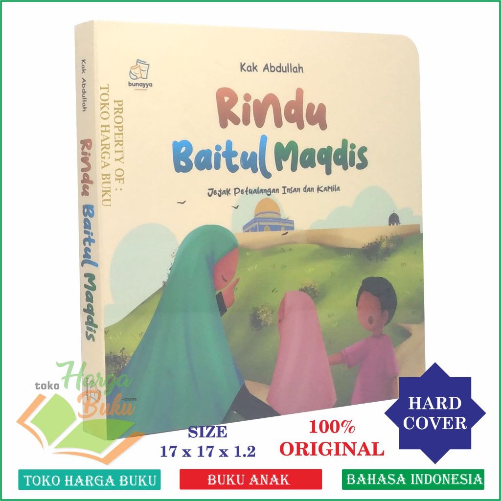 Foto Rindu Baitul Maqdis BOARDBOOK Jejak Petualangan Insan dan Kamila Buku Anak Masjid Al-Aqsha Palestina Insan Kamil