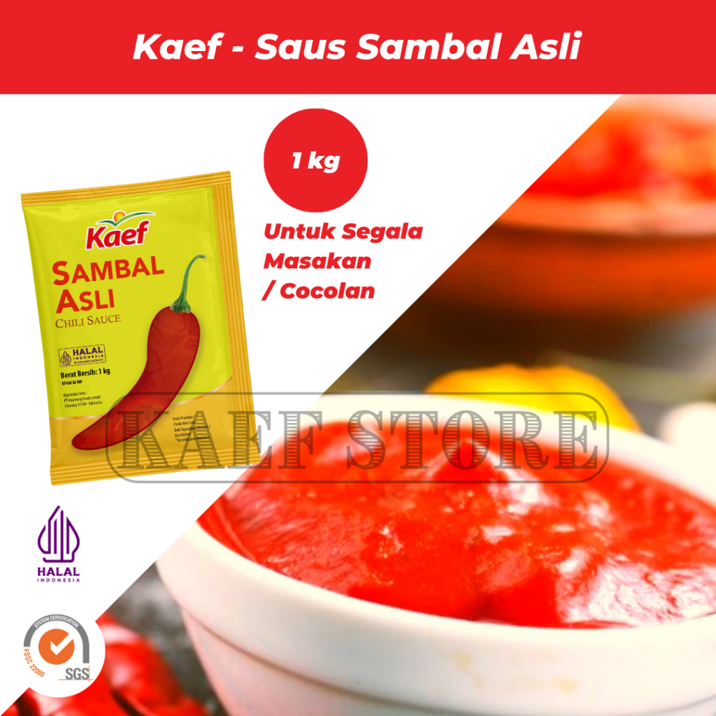 

Saus Sambal Asli Kaef Pedas | Original Chili Sauce 1 kg