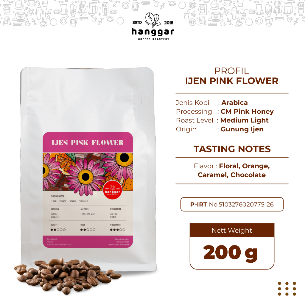 

Biji Kopi Coffe Roast Bean Ijen Pink Flower Hanggar Roastery Original