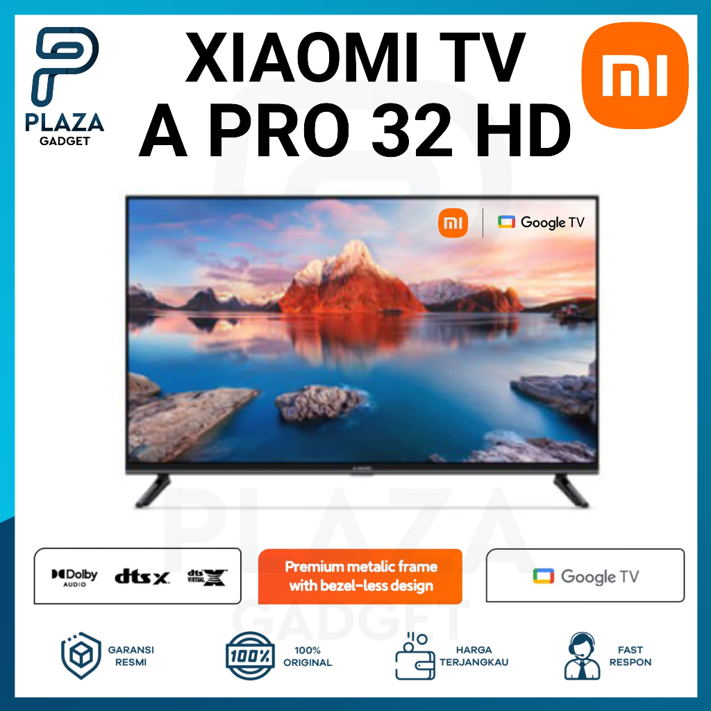 Xiaomi TV A PRO 32” Smart Tv HD | TV Xiaomi Digital TV 32 inch Smart TV Goggle tv Garansi Resmi