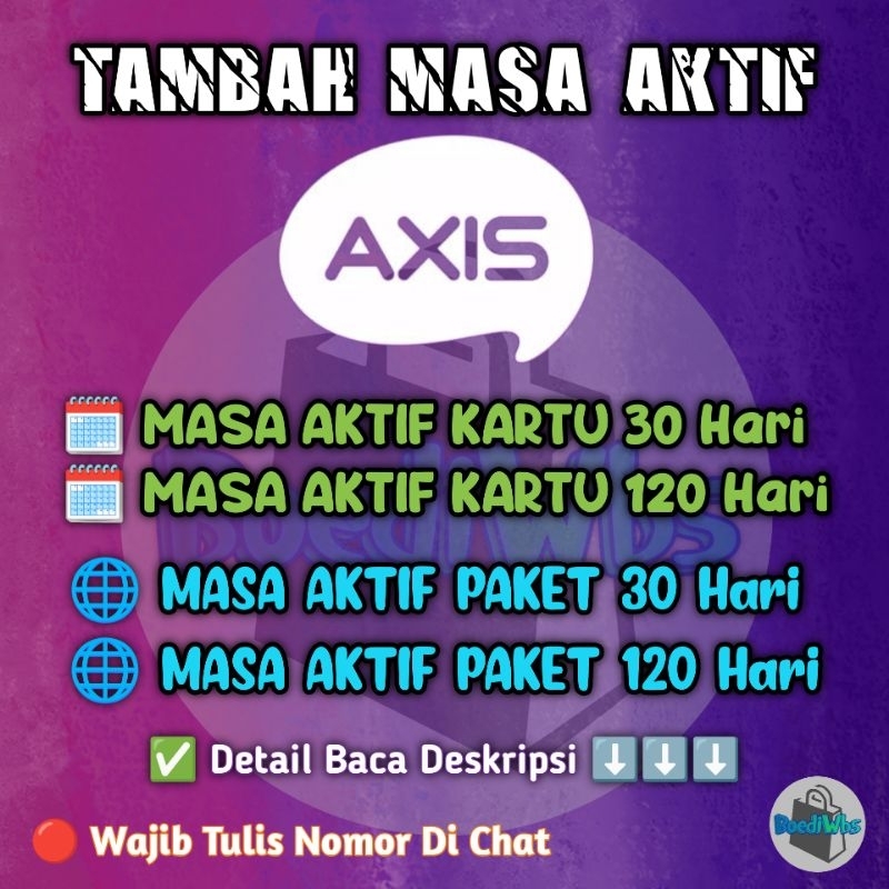 Tambah Masa Aktif AXIS 1 Bulan dan 4 Bulan Kartu Maupun Paket