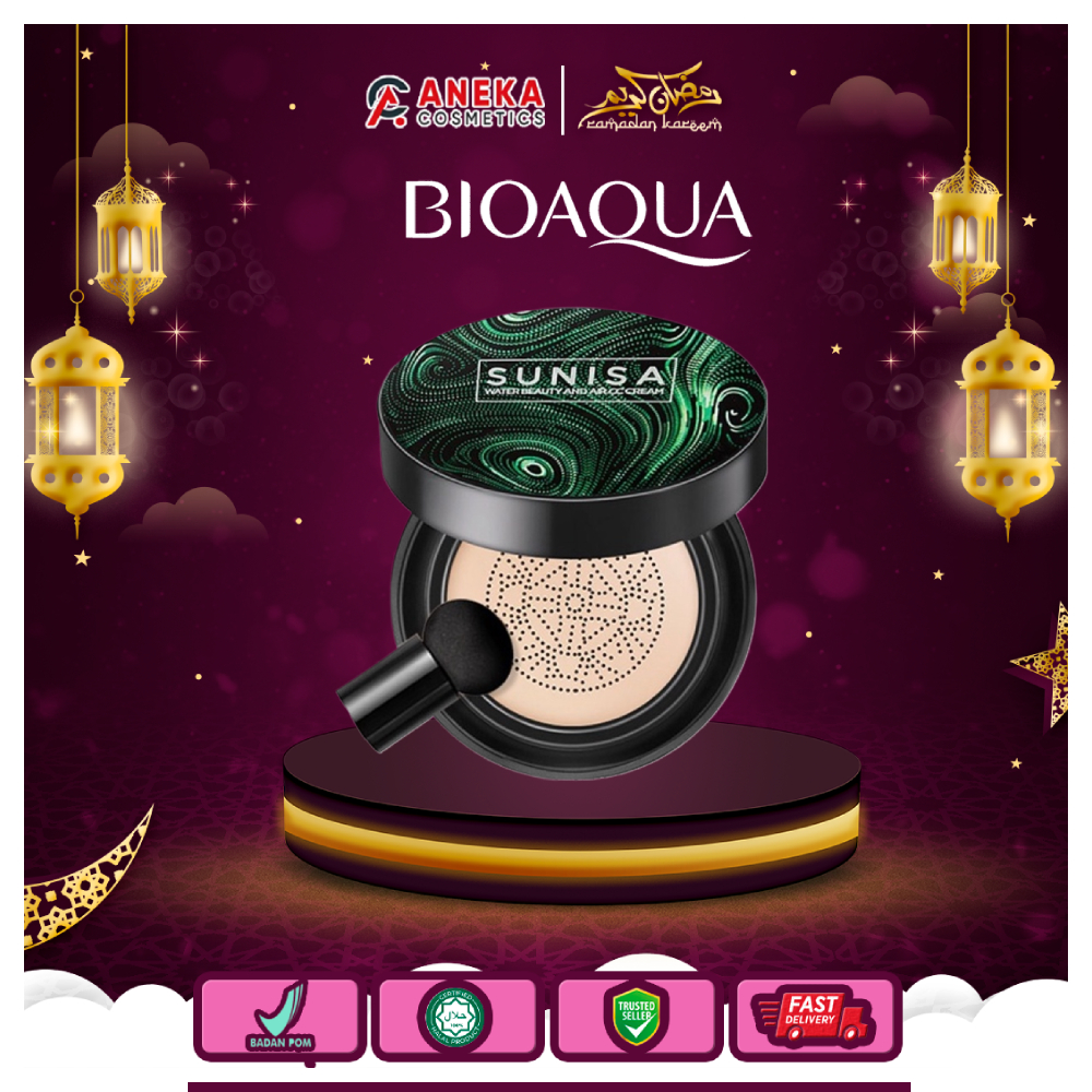 BIOAQUA X SUNISA AIR CUSHION | BB CRAM | CC CUSHION | NATURAL | IVORY | TAHAN LAMA | TAHAN AIR | COC