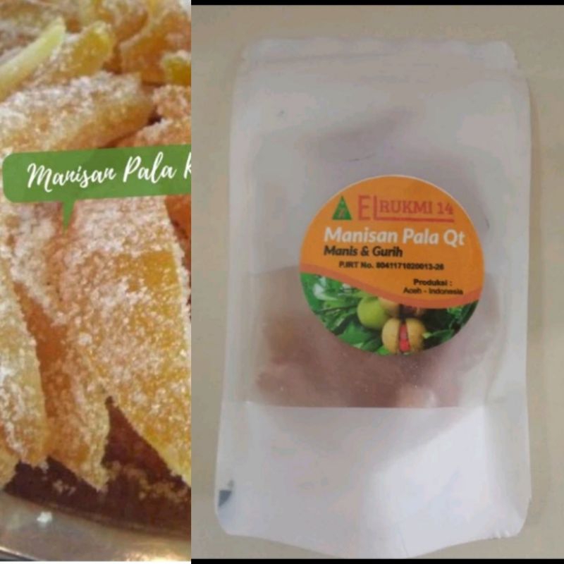 

El RUKMI Manisan Buah Pala Khas Aceh Selatan