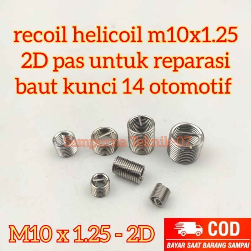 10pcs recoil helicoil m10x1.25 2D pas untuk reparasi baut kunci 14 otomotif