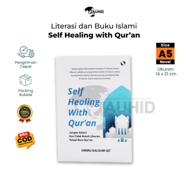 

Jual Buku Motivasi Islam - Self Healing With Quran Syalmahat Publishing - A5 Murah