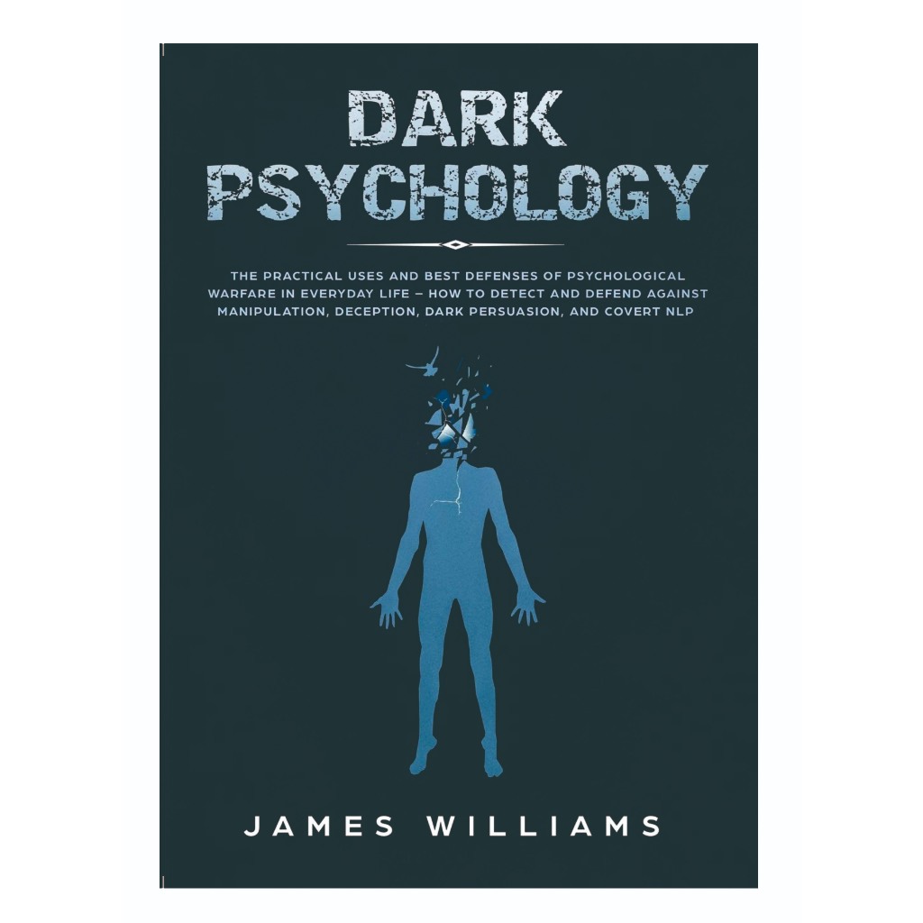 

Dark Psychology by James Will (English Language)