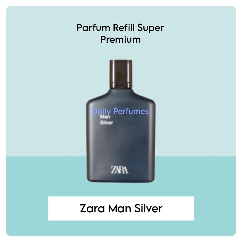 Parfum Refill Zara Man Silver