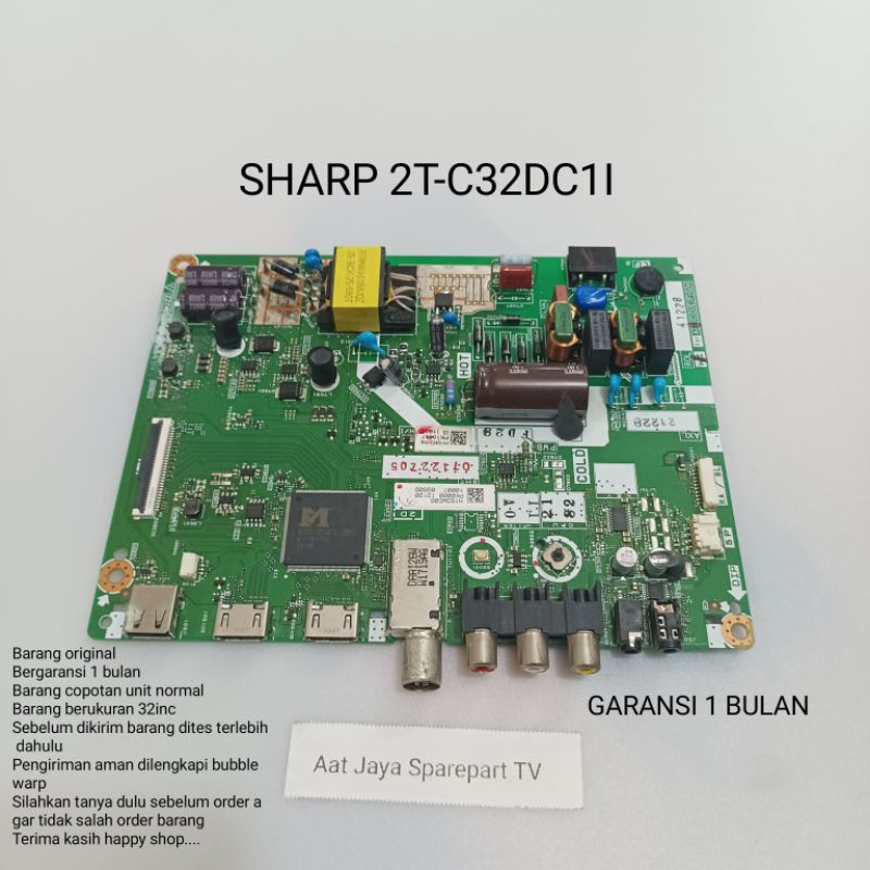 MB - MAINBOARD - MOBO - MOTHERBOARD TV LED SHARP 2T-C32DC1I MESIN TV LED SHARP 2T C32DC1I