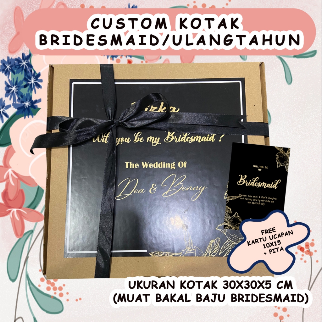 

CUSTOM KOTAK BRIDESMAID NAMA PENGANTIN BRIDESMAID ULANG TAHUN HADIAH ANNIVERSARY