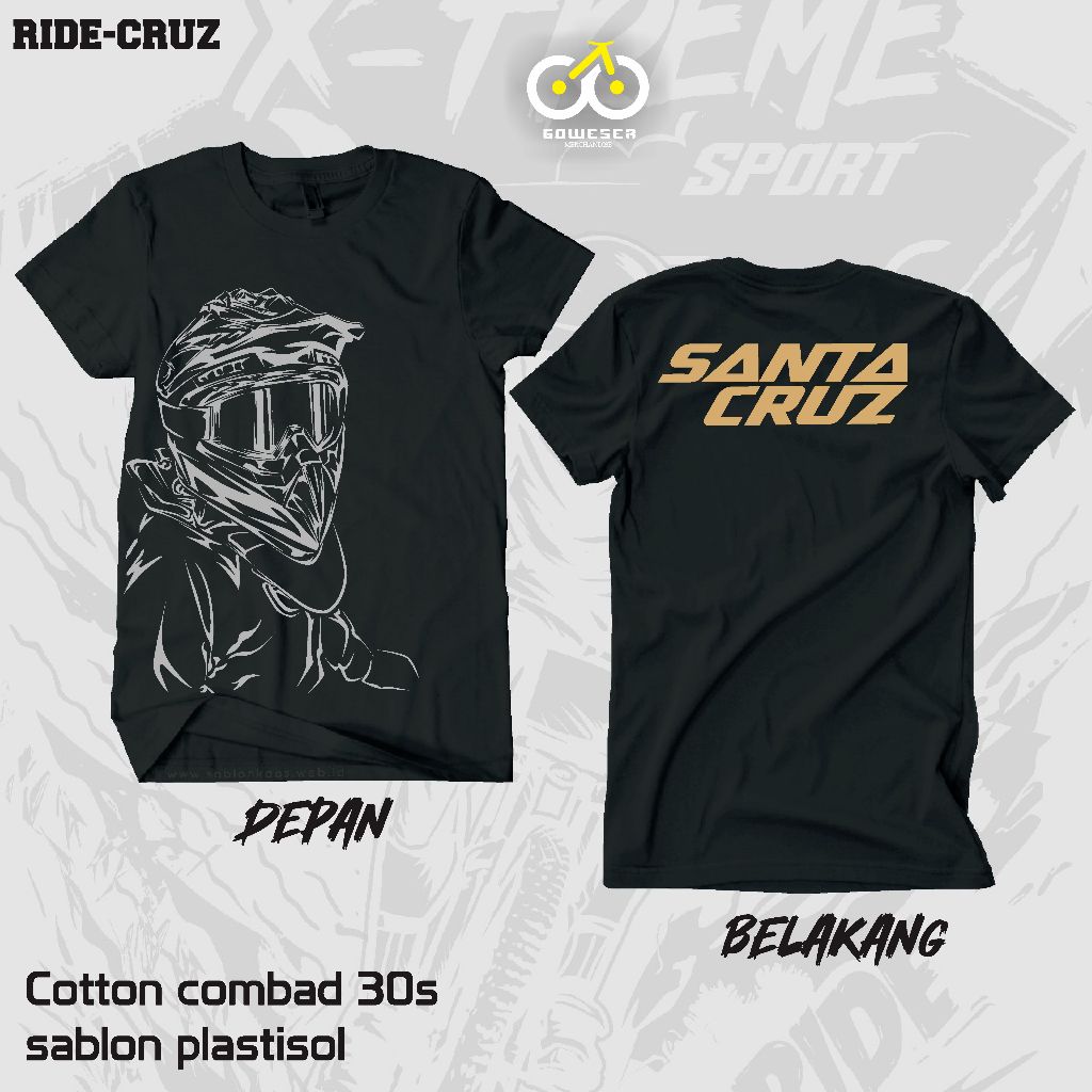 Kaos MTB/ T-Shirt SantaCruz MTB/ Ride-Cruz/ T-shirt MTB Rider/ Kaos Goweser/ Goweser/ Kaos Gowes/ Ka