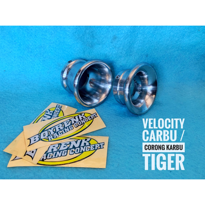 VELOCITY KARBURATOR / CORONG KARBU / KARBU TIGER - BOYRENK SURABAYA
