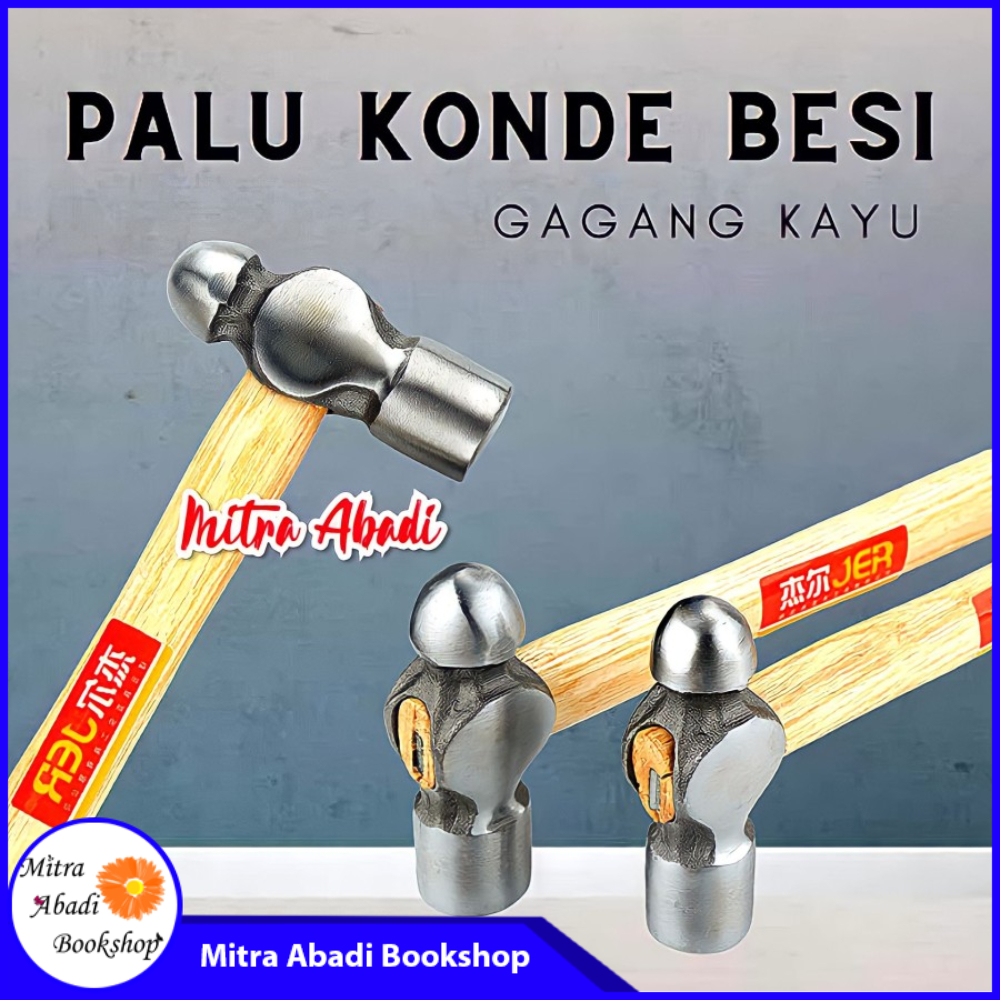 Martil Palu Konde Besi Pegangan Kayu / Ball Hammer