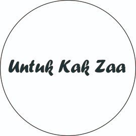 

Untuk Kak Zaa