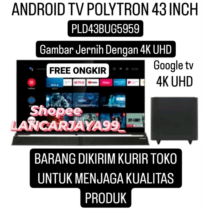 Android tv led polytron 43 inch Cinemax Soundbar google tv android tv smart tv