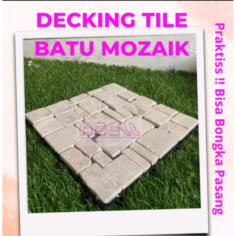 Decking Tile Batu Mozaik