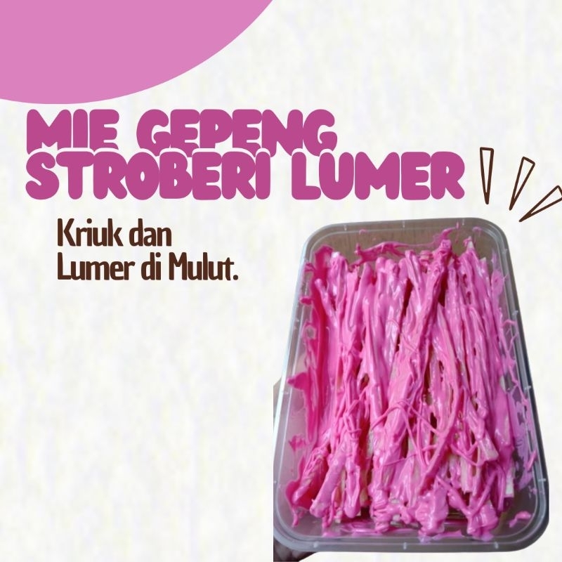 

MIE GEPENG STROBERI LUMER BOX 500ml | CEMILAN KERING | CEMILAN COKLAT | MIE | CEMILAN INSTAN