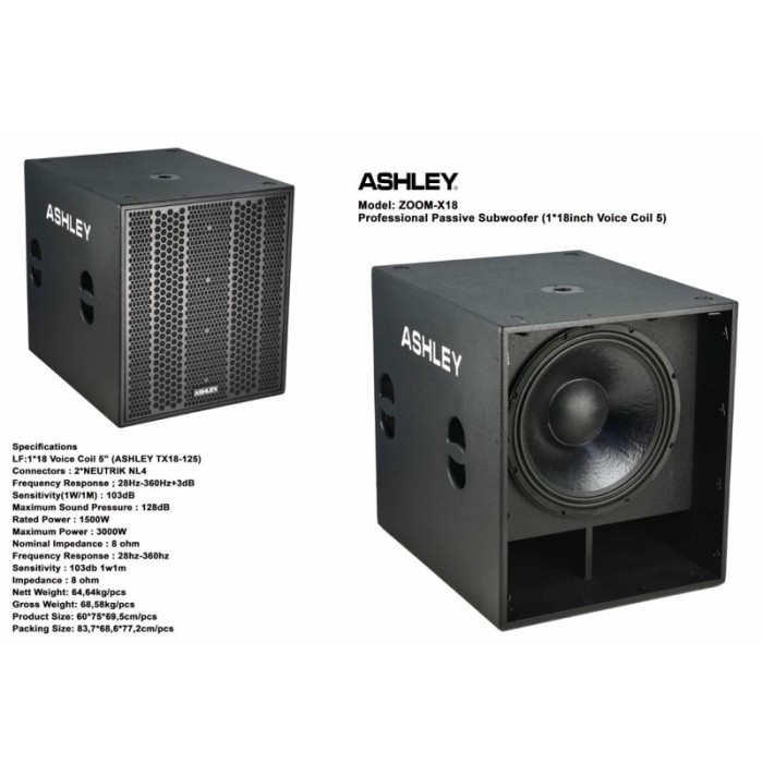 SUBWOOFER PASIF ASHLEY ZOOM X18 / ZOOMX18 18INCH ORIGINAL ASHLEY